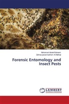 Mohamed Abdel-Raheem, Zahraa jawad kadhem Al-Mafraji - Forensic Entomology and Insect Pests