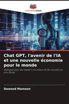 Dawood Mamoon - Chat GPT, l'avenir de l'IA et une nouvelle économie pour le monde