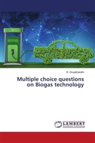 R. Divyabharathi - Multiple choice questions on Biogas technology