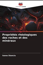 Ioana Stanciu - Propriétés rhéologiques des roches et des minéraux