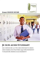 Ernest Ndjock Soume - Je suis aussi Etudiant
