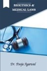 Pooja Agarwal - Bioethics & Medical Law