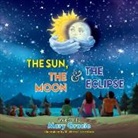 Mary Gracie - The Sun ,The Moon & The Eclipse