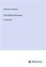 Nathaniel Hawthorne - The Dolliver Romance