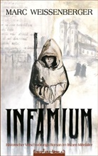 Marc Weissenberger - INFAMIUM
