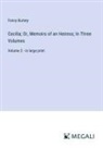 Fanny Burney - Cecilia; Or, Memoirs of an Heiress; In Three Volumes