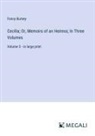 Fanny Burney - Cecilia; Or, Memoirs of an Heiress; In Three Volumes