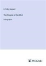H. Rider Haggard - The People of the Mist