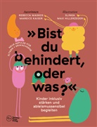 Mareice Kaiser, Rebecca Maskos - &raquo;Bist du behindert, oder was?&laquo;
