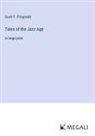 Scott F. Fitzgerald - Tales of the Jazz Age