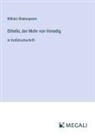 William Shakespeare - Othello, der Mohr von Venedig