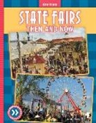 Jessica Rusick - State Fairs: Then and Now