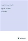 Samuel Crowther, Henry Ford - My Life and Work