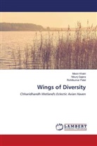 Nikunj Gajera, Mosin Khatri, Rohitkumar Patel - Wings of Diversity