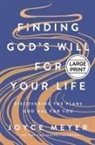 Joyce Meyer - Finding God's Will for Your Life