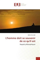 Brice Etel Nde - L'homme doit se souvenir de ce qu'il est