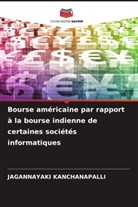 JAGANNAYAKI KANCHANAPALLI - Bourse américaine par rapport à la bourse indienne de certaines sociétés informatiques