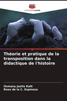 Rosa de la C. Espinosa, Osmany Justis Katt - Théorie et pratique de la transposition dans la didactique de l'histoire