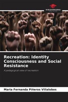 Maria Fernanda Piñeros Villalobos - Recreation: Identity Consciousness and Social Resistance