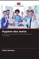 Fabio Barbosa - Hygiène des mains
