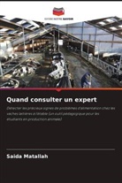 Saïda Matallah - Quand consulter un expert
