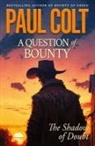 Paul Colt - A Question of Bounty