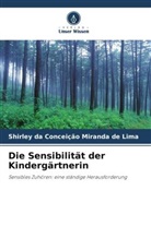 Shirley da Conceição Miranda de Lima - Die Sensibilität der Kindergärtnerin