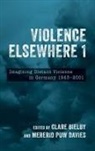 Clare Bielby, Dr Clare Bielby, Dr. Clare Bielby, Mererid Puw Davies, Professor Mererid Puw Davies - Violence Elsewhere 1