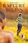 Douglas Heynden, Douglas Hynden - Rapture Begins