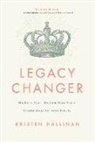 Kristen Hallinan - Legacy Changer