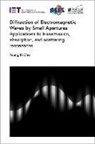 Young Ki Cho, Young Ki (Emeritus Professor Cho - Diffraction of Electromagnetic Waves by Small Apertures