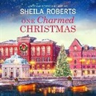 Sheila Roberts, Anne Marie Gideon - One Charmed Christmas (Hörbuch)