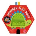 Sarah Creese, Beverly Hopwood - Sensory Snuggables Sensory Play Book