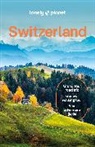 Caroline Bishop, Anthony Haywood, Haywood Anthony, Lonely Planet, Claire O’Dea, Lonely Planet... - Switzerland