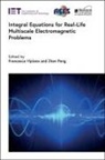 Zhen Peng, Zhen (Associate Professor Peng, Francesca Vipiana, Francesca (Full Professor Vipiana - Integral Equations for Real-Life Multiscale Electromagnetic Problems