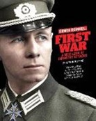 Erwin Rommel, Zita Steele - Erwin Rommel First War: A New Look at Infantry Attacks