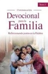 Michael Grady - Devocional Para La Familia: Reflexionando Juntos En La Palabra - Tomo 3 (Making God Part of Your Family Vol. 3)
