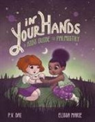 P V Dai, P. V. Dai, Elissa Marie - In Your Hands