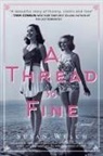Susan Welch - A Thread So Fine