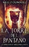 Neil O'Donnell - La Torre del Pantano