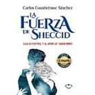 Carlos Cuauhtemoc Sanchez - La Fuerza de Sheccid