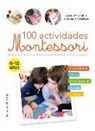 Sylvie D'Esclaibes - 100 Actividades Montessori
