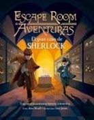 Alex Woolf - Escape Room - El Gran Caso de Sherlock