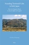 G. Domenig - Founding Territorial Cults in Early Japan