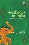 Anandita Pan, Punnya Rajendran, V. S. Sreenath - Aesthetics in India