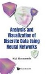 Koji Koyamada, Koji Koyamada, Koyamada Koji - Analysis And Visualization Of Discrete Data Using Neural Networks