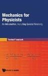 Torsten Fliessbach, Torsten Fliessbach - Mechanics For Physicists: An Introduction, Including Special Relativity