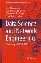 Munesh Chandra Trivedi, Ruben Gonzalez Crespo, Rub Gonzalez Crespo et al, Pascal Lorenz, Suyel Namasudra, Munesh Chandra Trivedi - Data Science and Network Engineering