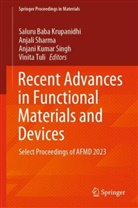 Saluru Baba Krupanidhi, Anjani Kumar Singh et al, Anjali Sharma, Anjani Kumar Singh, Vinita Tuli - Recent Advances in Functional Materials and Devices