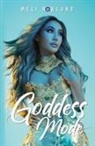 Meli Rowland - Goddess Mode